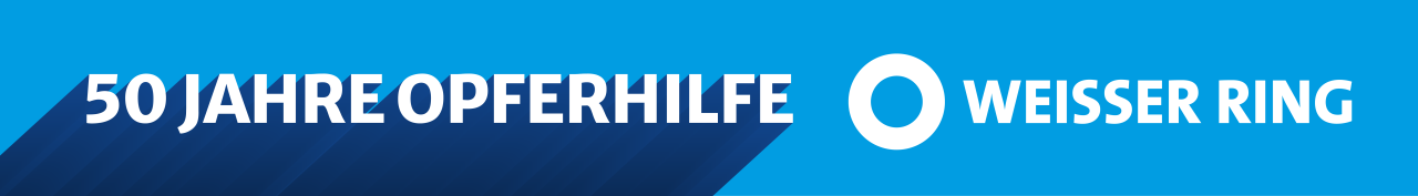 50 Jahre Opferhilfe WEISSER RING